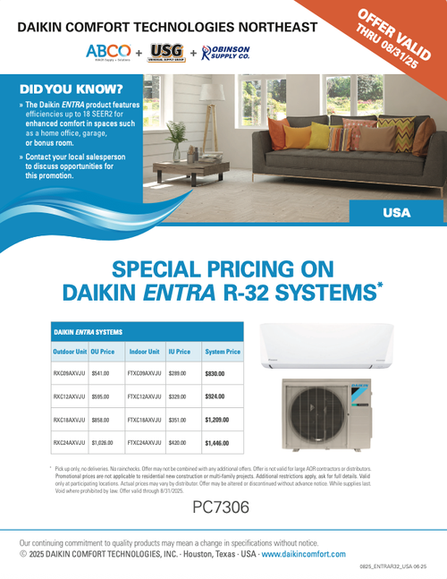 SPECIAL PRICING ON DAIKIN ENTRA R-32 SYSTEMS*