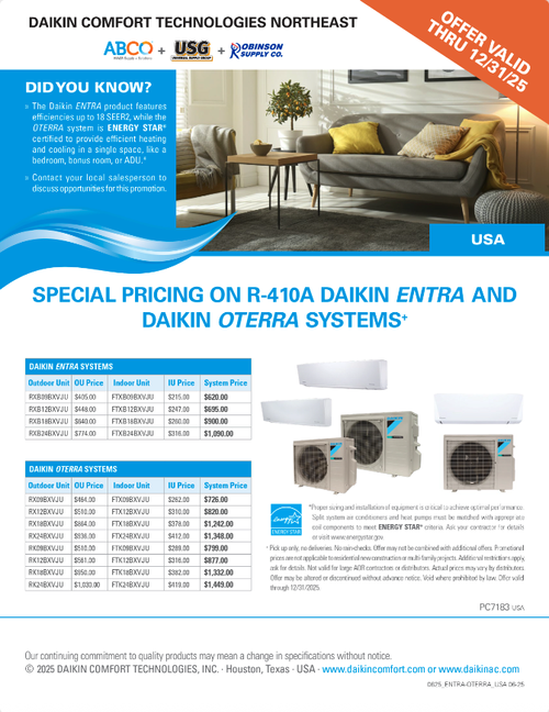SPECIAL PRICING ON DAIKIN ENTRA AND DAIKIN OTERRA SYSTEMS*